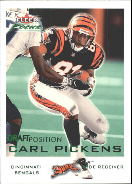 2000 Fleer Focus Draft Position #11 Carl Pickens/203