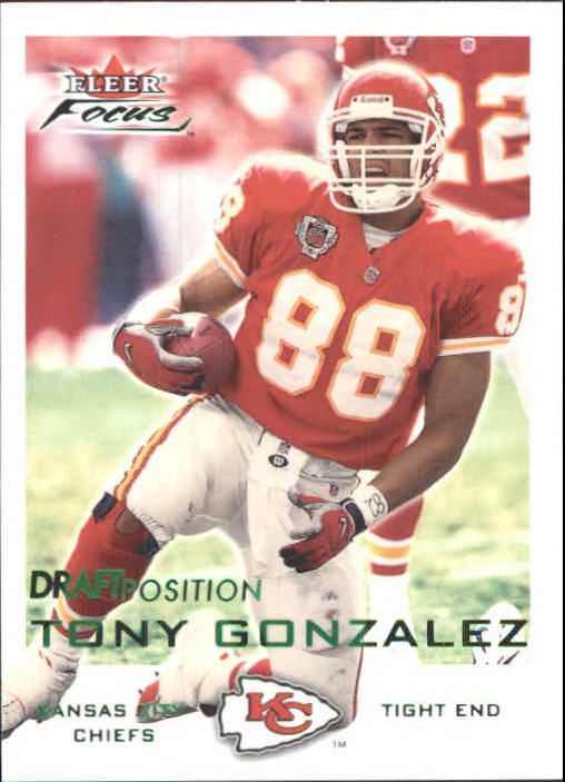 2000 Fleer Focus Draft Position #55 Tony Gonzalez/113