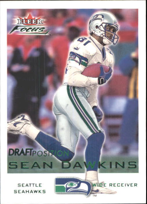 2000 Fleer Focus Draft Position #197 Sean Dawkins/116