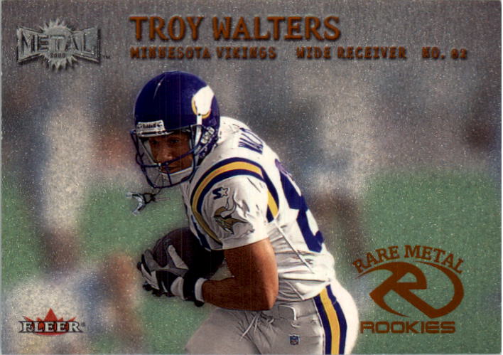 2000 Metal #265 Troy Walters RC