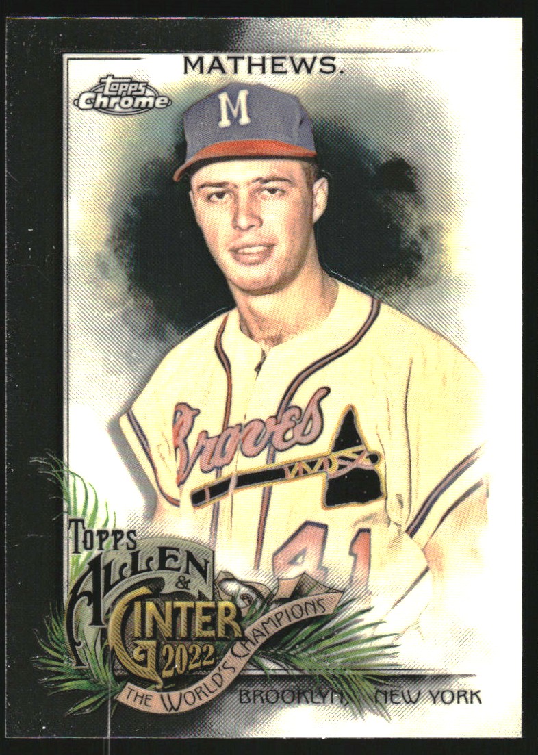 2022 Topps Allen and Ginter Chrome #243 Eddie Mathews