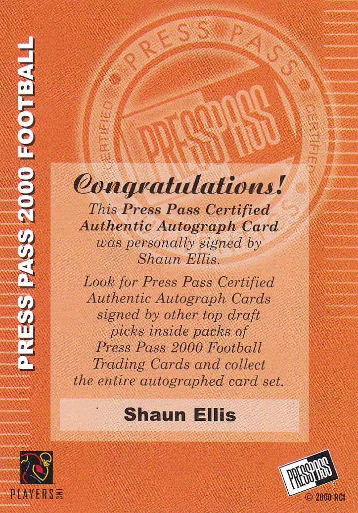 2000 Press Pass Autographs #16 Shaun Ellis back image