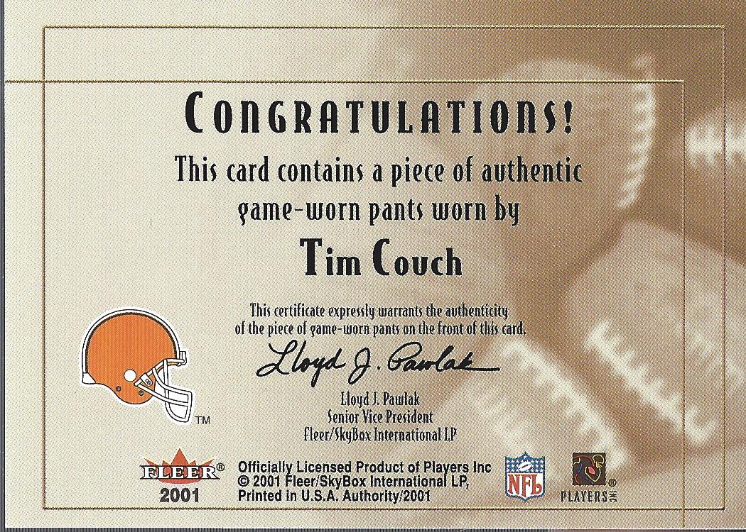 2001 Fleer Authority Goal Line Gear #6 Tim Couch Pants/800 back image