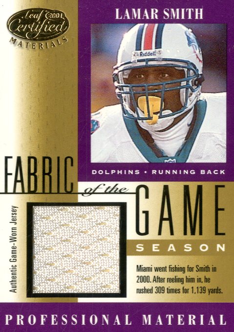 2001 Leaf Certified Materials Fabric of the Game #132SN Lamar Smith/309