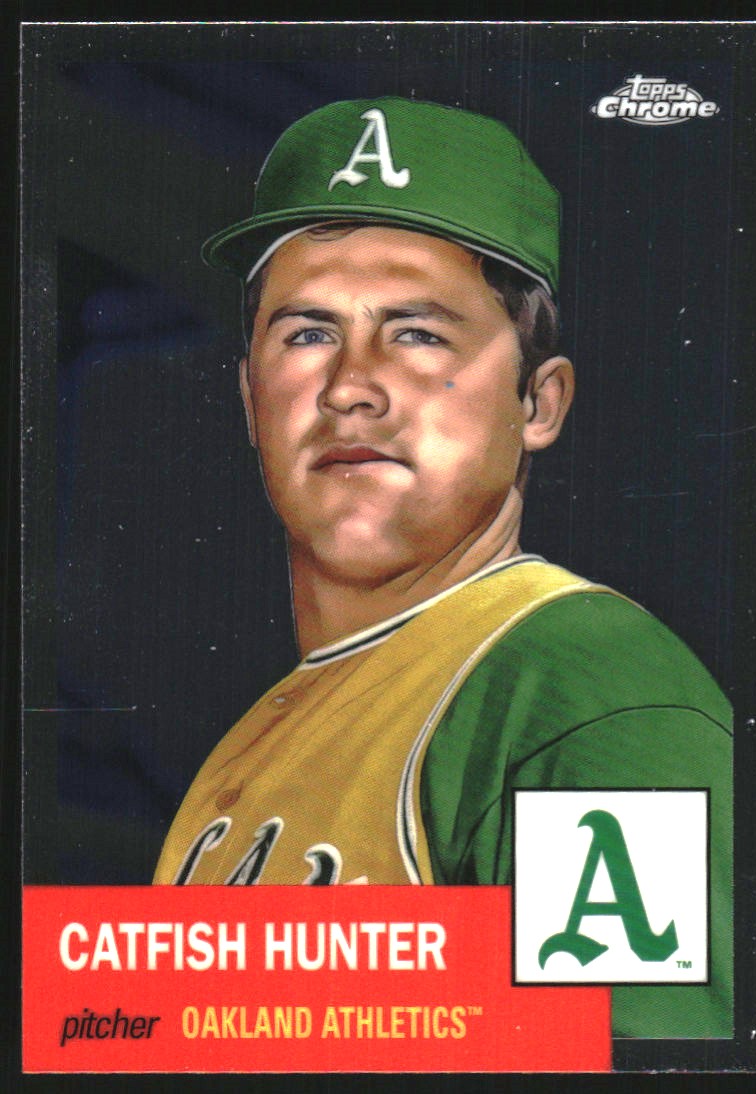 2022 Topps Chrome Platinum Anniversary #269 Catfish Hunter
