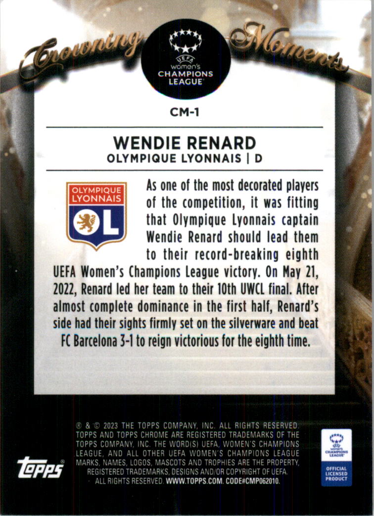 2022-23 Topps Chrome UEFA Women's Champions League Crowning Moments #CM1 Wendie Renard back image