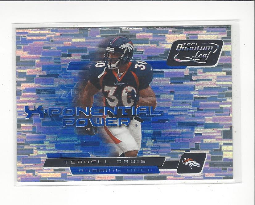 2001 Quantum Leaf X-ponential Power #XP10 Terrell Davis