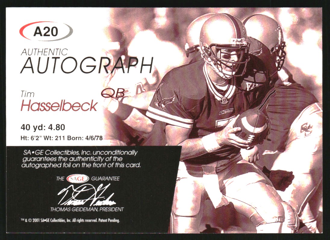2001 SAGE Autographs Bronze #A20 Tim Hasselbeck/600 back image