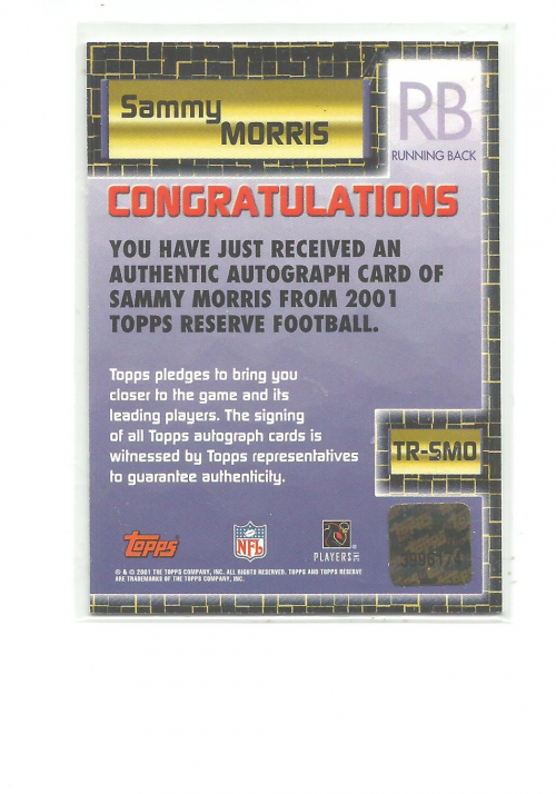 2001 Topps Reserve Autographs #TRSMO Sammy Morris back image