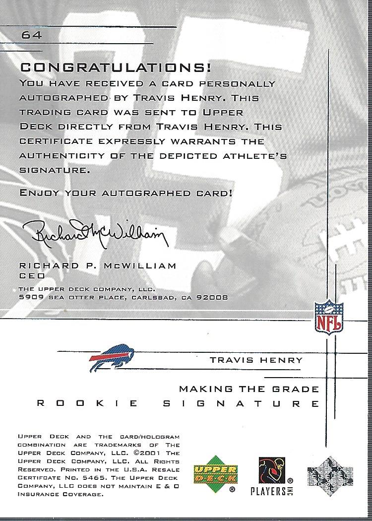 2001 UD Graded Rookie Autographs #64 Travis Henry/750 back image