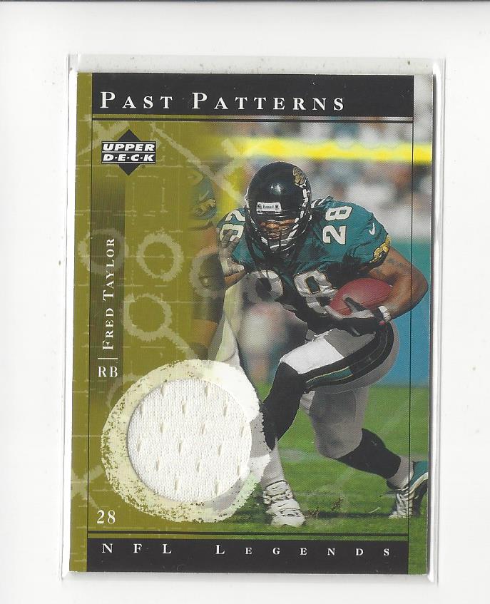 2001 Upper Deck Legends Past Patterns Jerseys #PPFT Fred Taylor