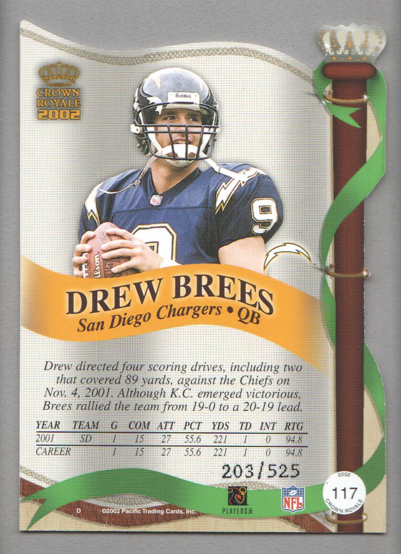 2002 Crown Royale Red #117 Drew Brees back image