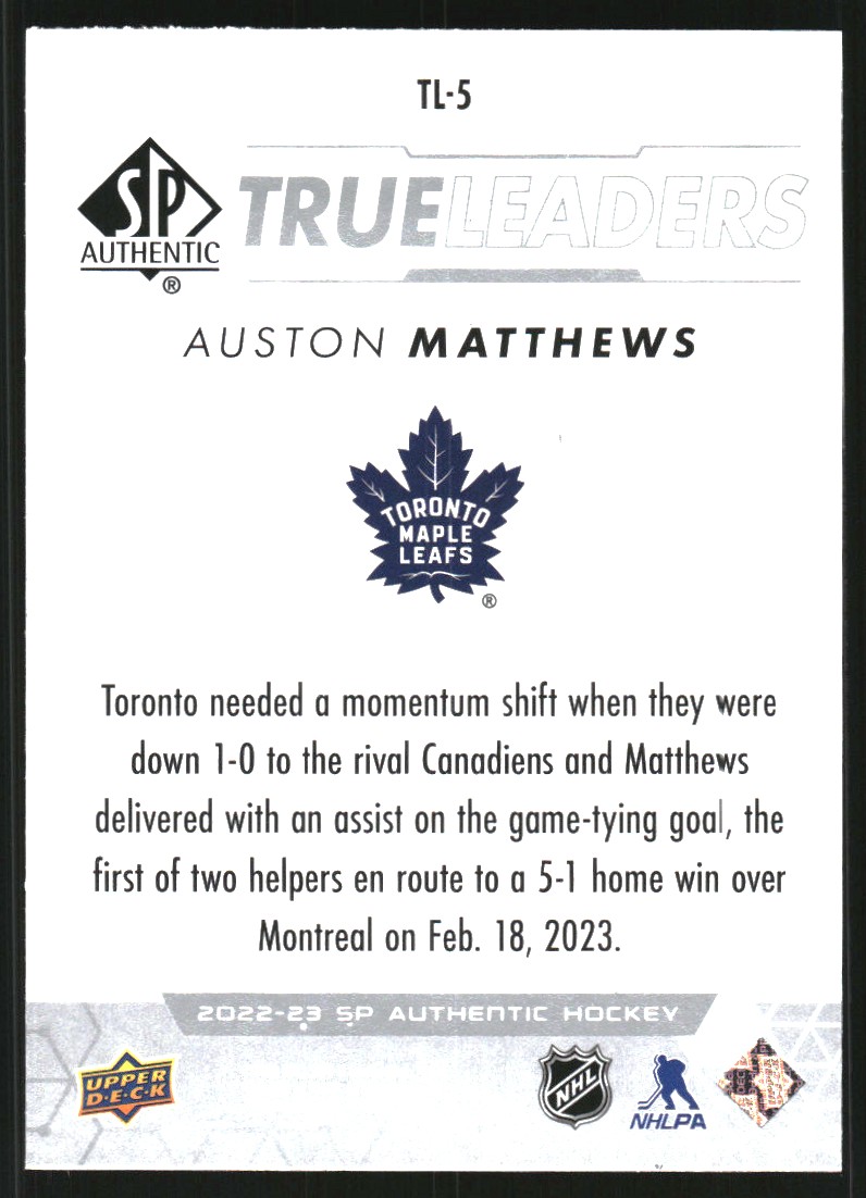 2022-23 SP Authentic True Leaders #TL5 Auston Matthews