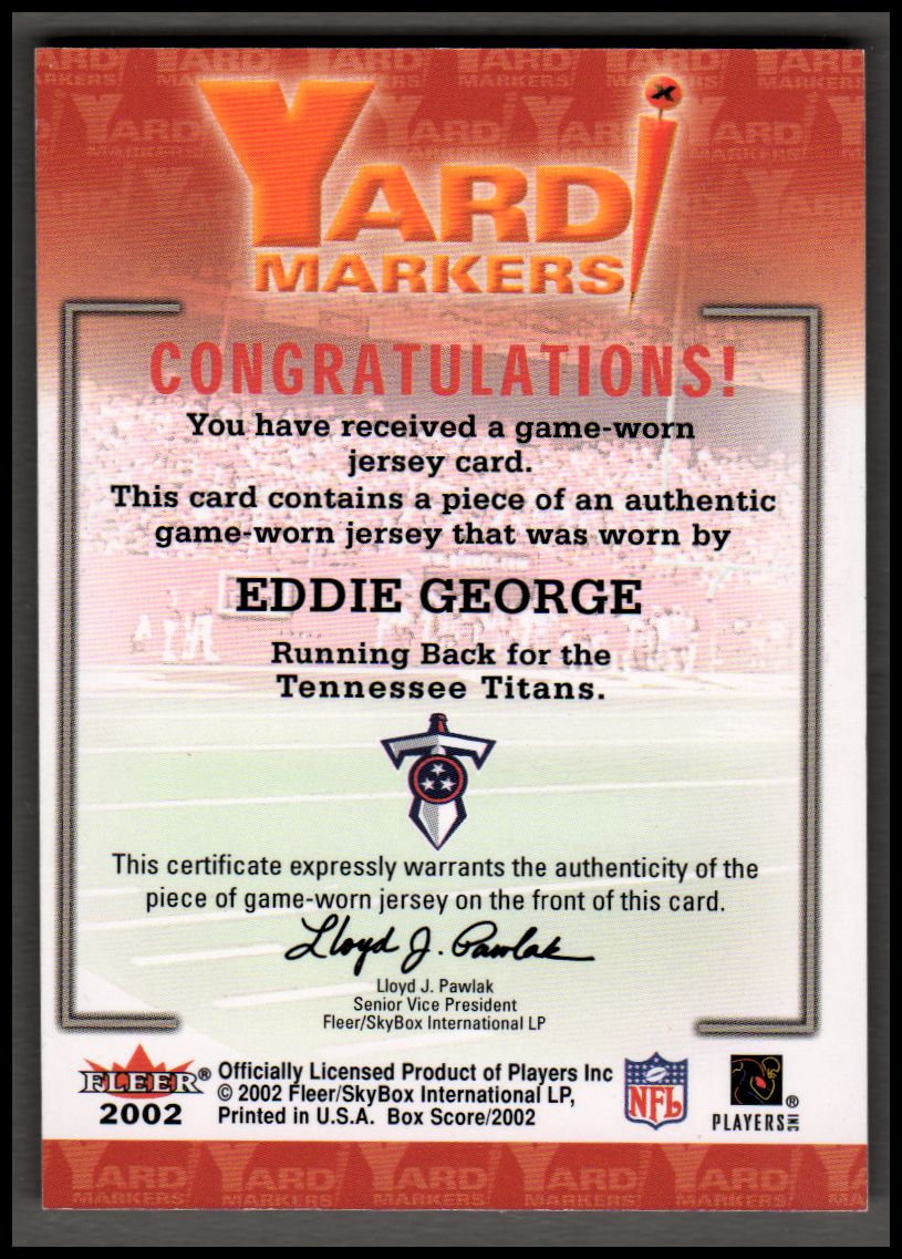 2002 Fleer Box Score Yard Markers Jerseys #9 Eddie George back image