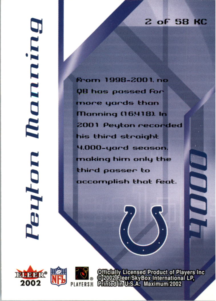 2002 Fleer Maximum K Corps #2 Peyton Manning/4131 back image