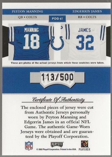 2002 Playoff Piece of the Game Materials #61J Peyton Manning JSY/Edgerrin James JSY/500 back image