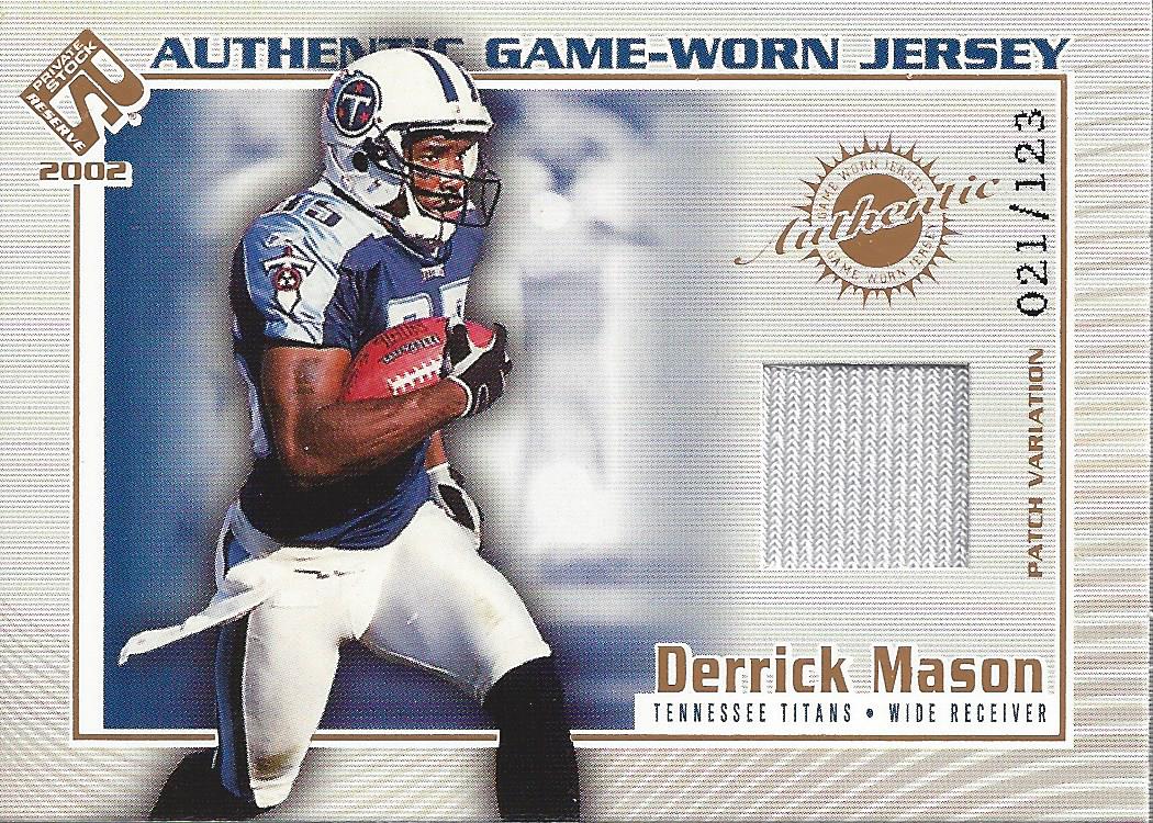 2002 Private Stock Game Worn Jerseys Patches #123 Derrick Mason/123
