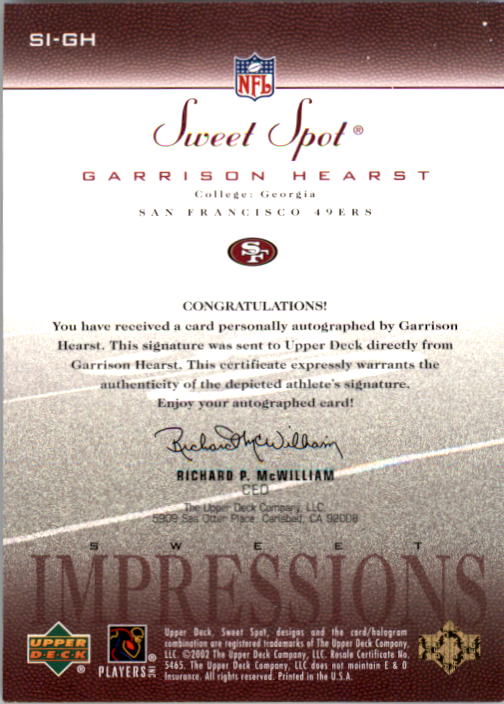 2002 Sweet Spot Sweet Impressions Autographs #SIGH Garrison Hearst/450 back image