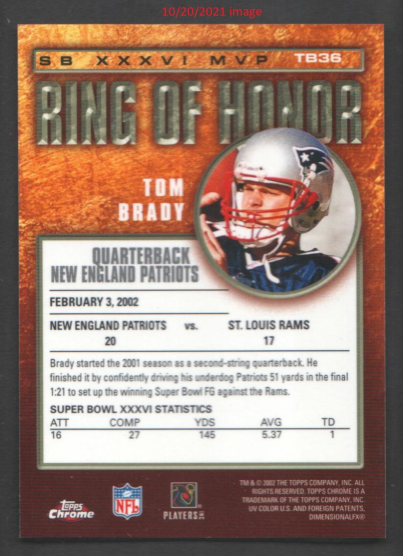 2002 Topps Chrome Ring of Honor #TB36 Tom Brady - NM-MT