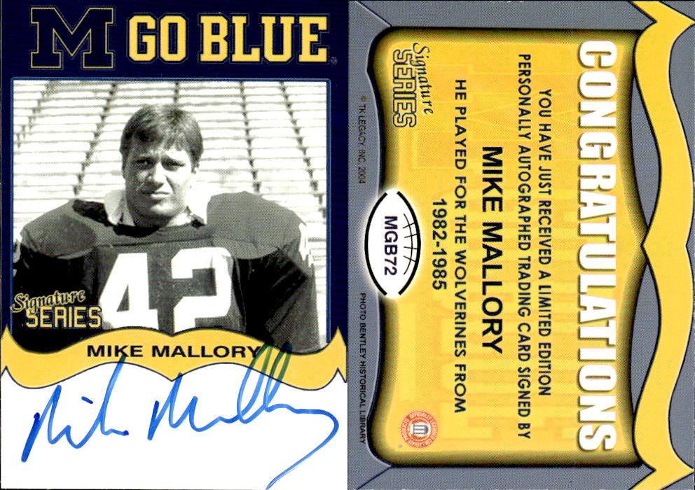 2002-09 Michigan TK Legacy Go Blue Autographs #MGB72 Mike Mallory