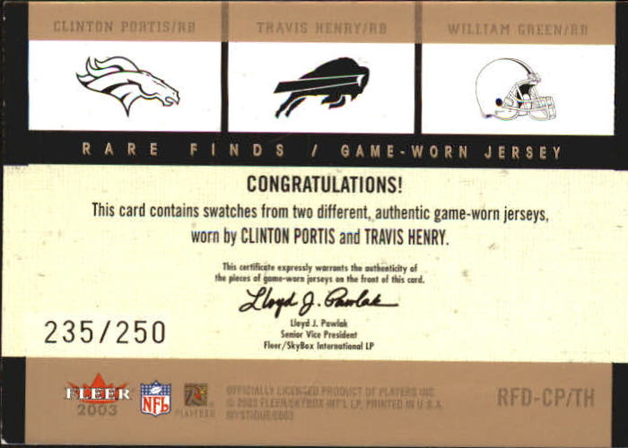 2003 Fleer Mystique Rare Finds Jersey Doubles #CPTH Clinton Portis JSY/Travis Henry JSY/William Green