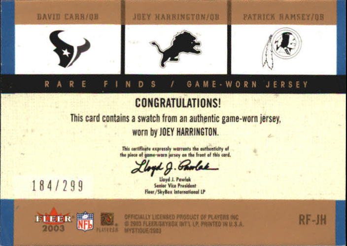 2003 Fleer Mystique Rare Finds Jersey Singles #JH Harrington JSY/Carr/Ramsey