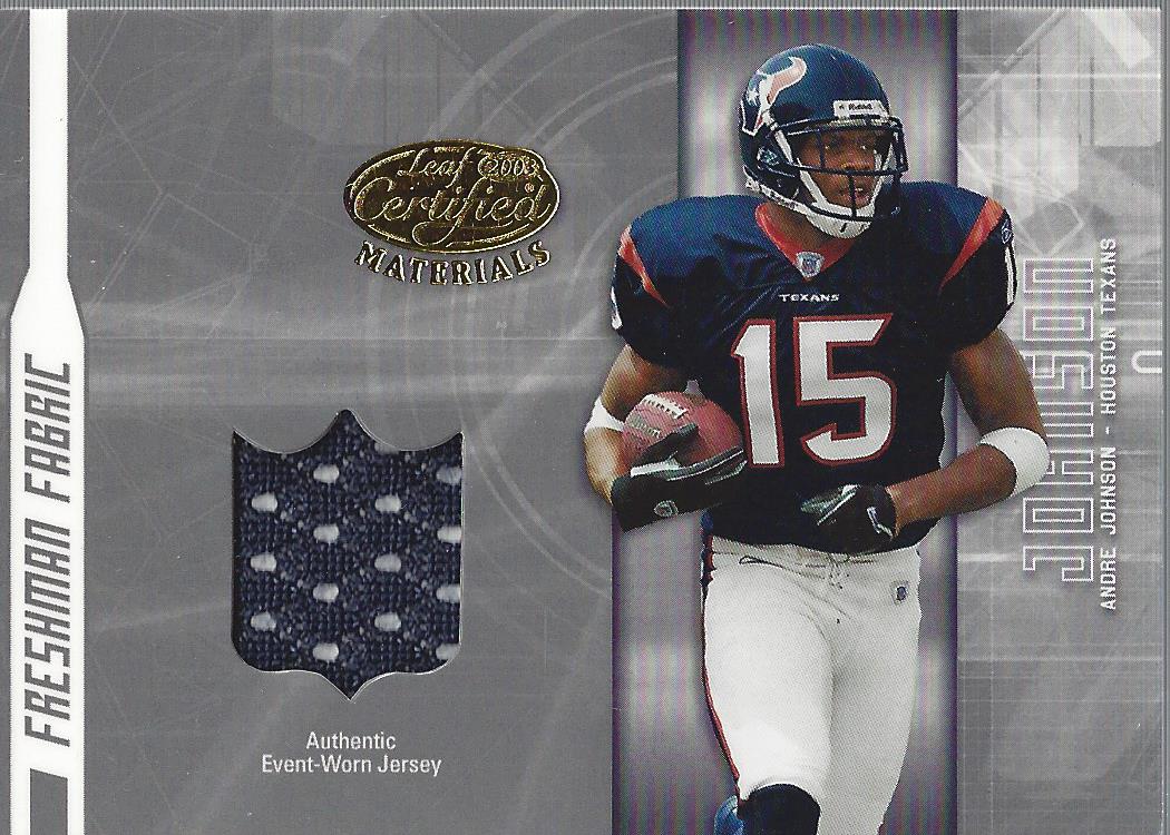 2003 Leaf Certified Materials #165 Andre Johnson JSY RC