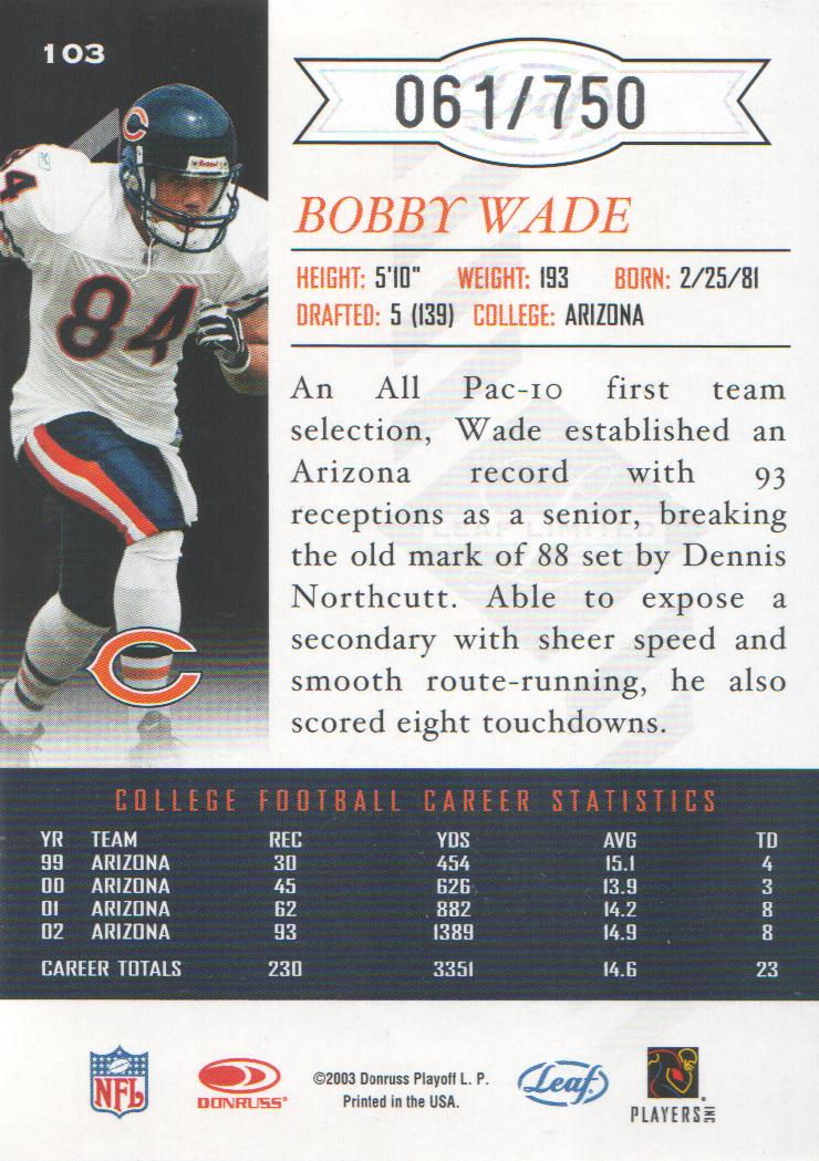 2003 Leaf Limited #103 Bobby Wade RC back image
