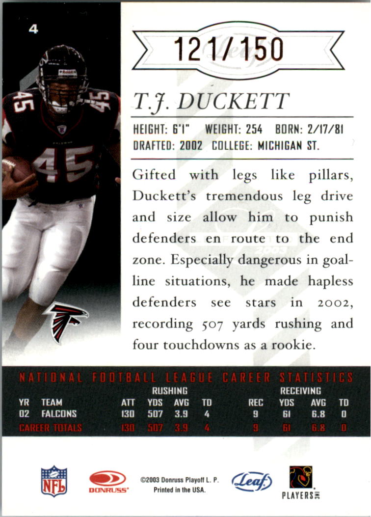 2003 Leaf Limited Bronze Spotlight #4 T.J. Duckett back image