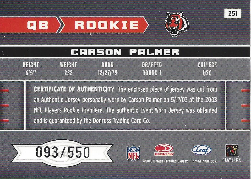 2003 Leaf Rookies and Stars #251 Carson Palmer JSY RC back image