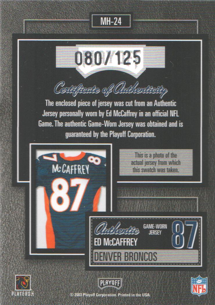 2003 Playoff Hogg Heaven Material Hoggs Silver #MH24 Ed McCaffrey back image