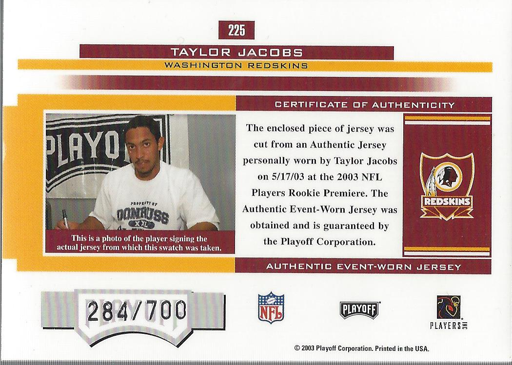 2003 Playoff Honors #225 Taylor Jacobs JSY RC back image