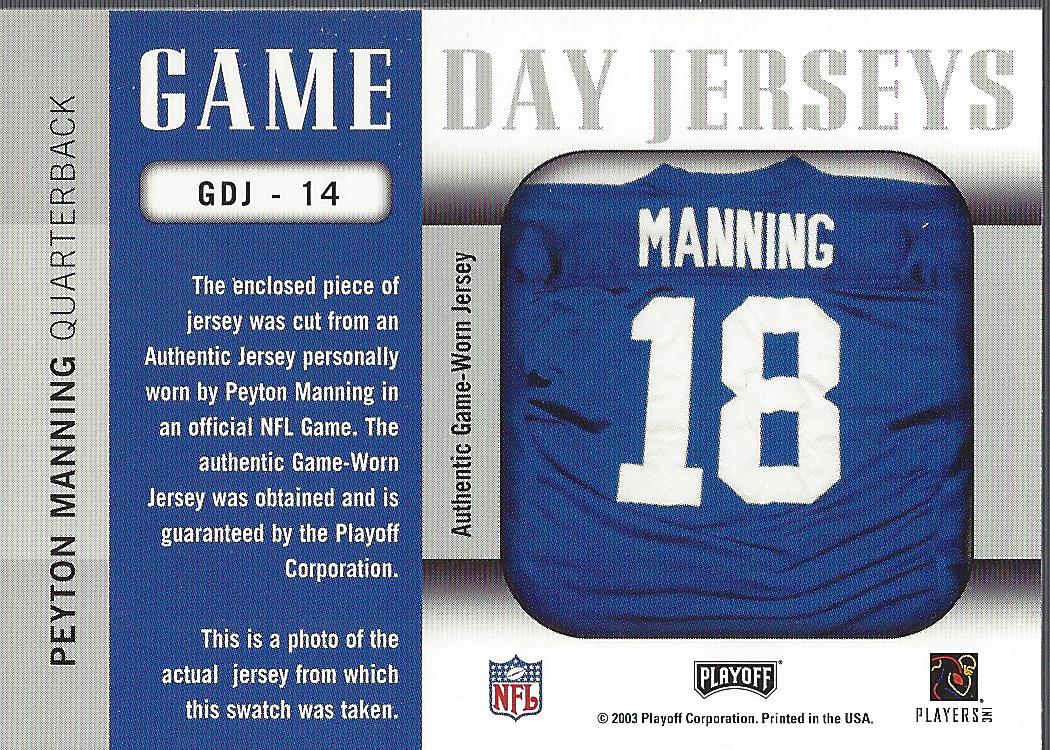 2003 Playoff Prestige Game Day Jerseys #GDJ14 Peyton Manning back image