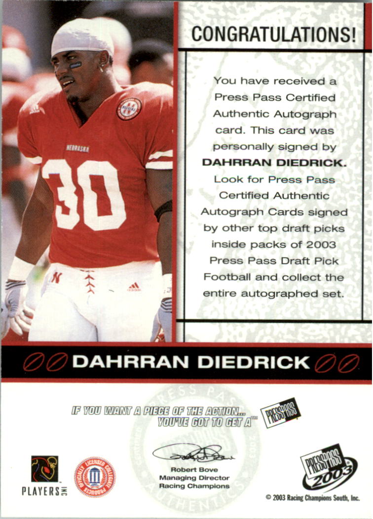 2003 Press Pass Autographs Bronze #12 Dahrran Diedrick back image