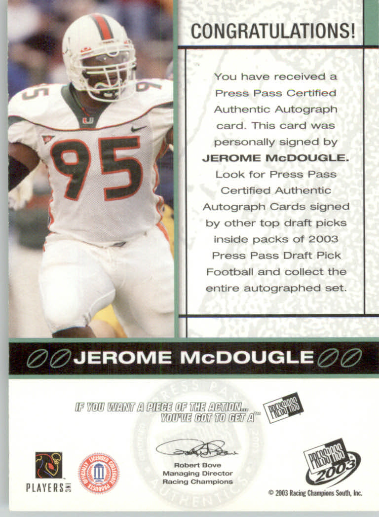 2003 Press Pass Autographs Bronze #40 Jerome McDougle back image