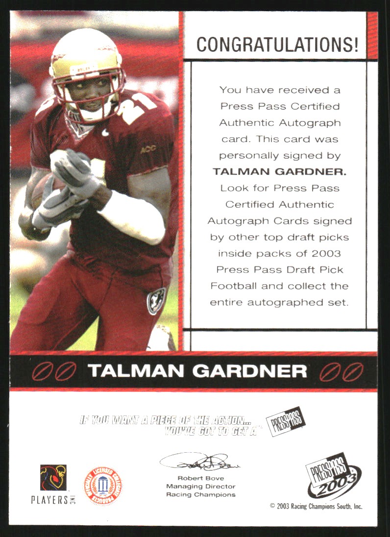 2003 Press Pass Autographs Gold #16 Talman Gardner Auto /100 - NM-MT