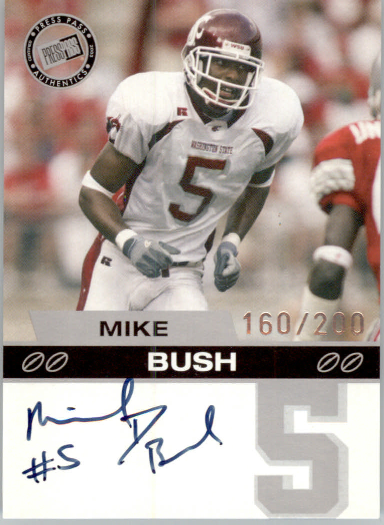 2003 Press Pass Autographs Silver #6 Mike Bush