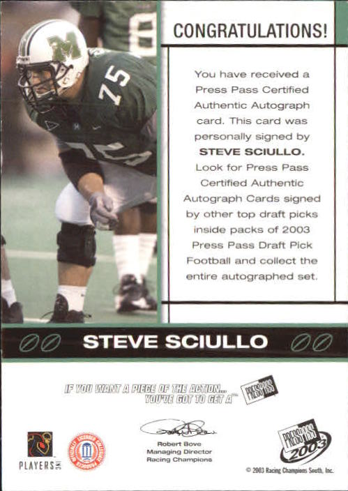 2003 Press Pass Autographs Silver #48 Steve Sciullo back image
