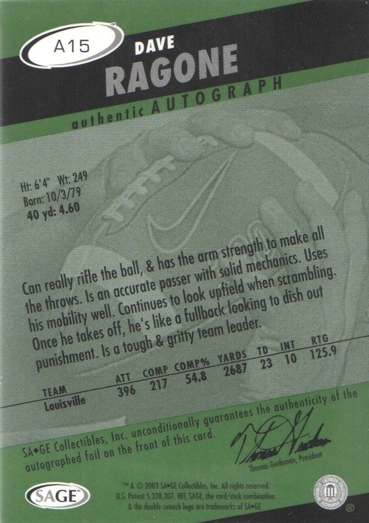 2003 SAGE HIT Autographs Emerald #A15 Dave Ragone back image