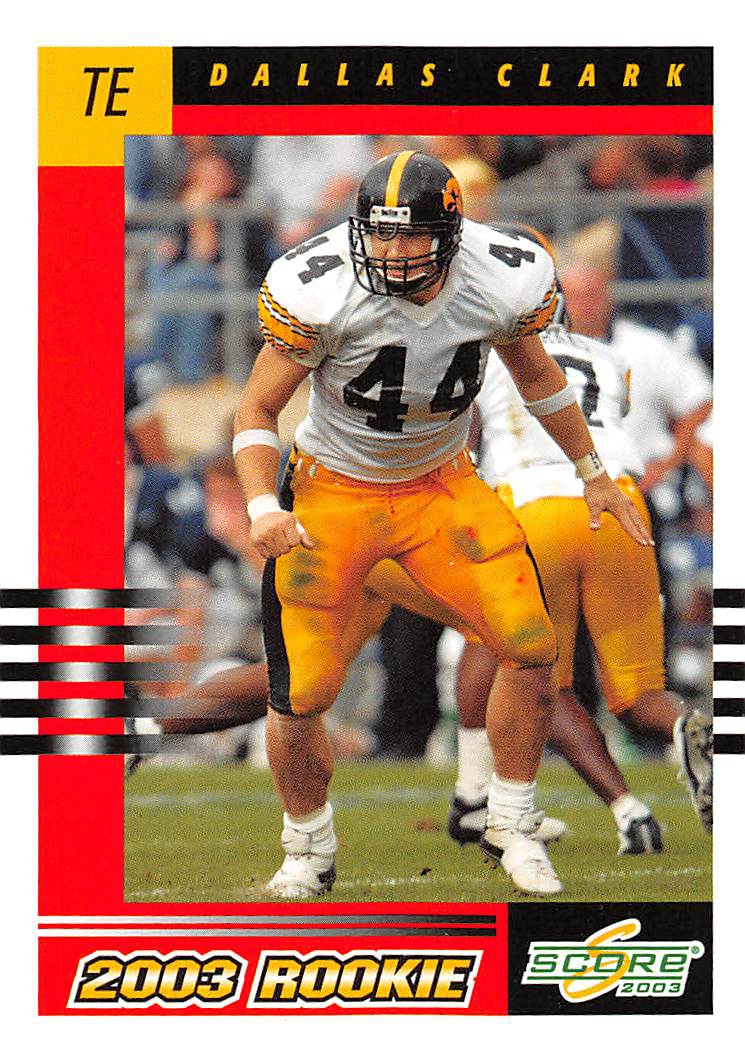 2003 Score #310 Dallas Clark RC