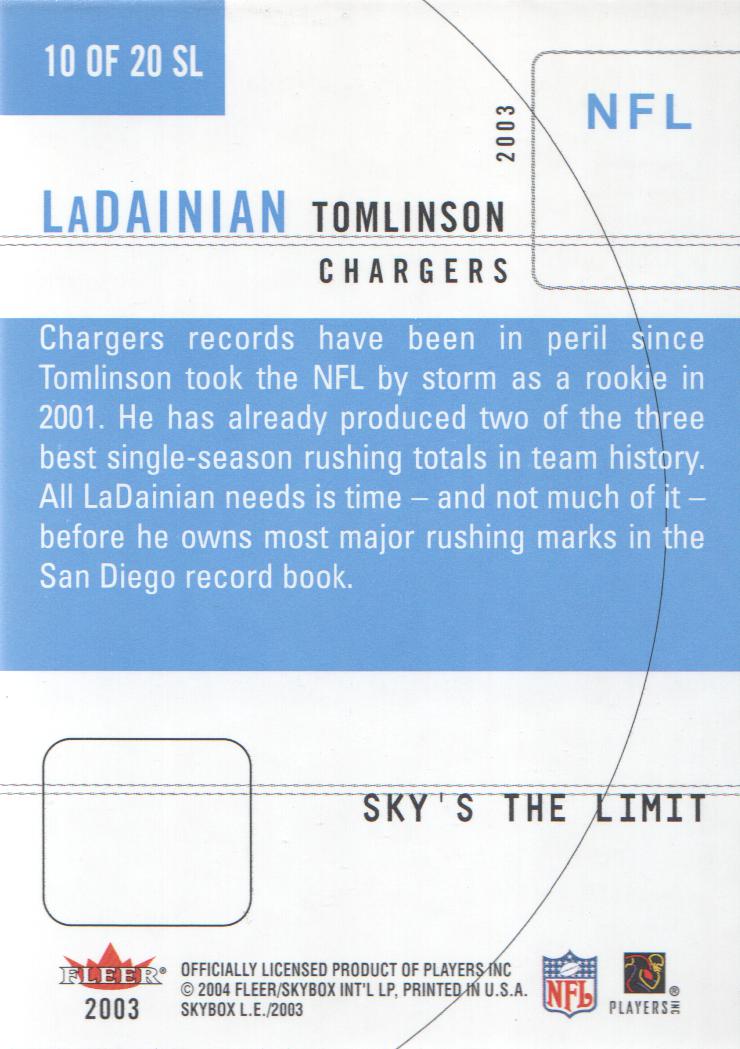 2003 SkyBox LE Sky's the Limit #10 LaDainian Tomlinson back image