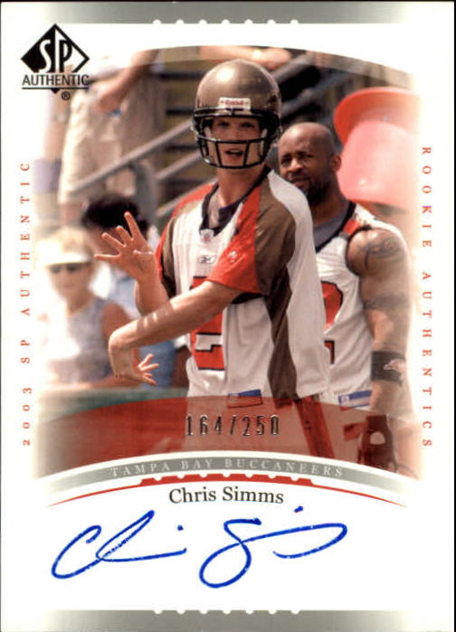 2003 SP Authentic #212 Chris Simms AU/250 RC
