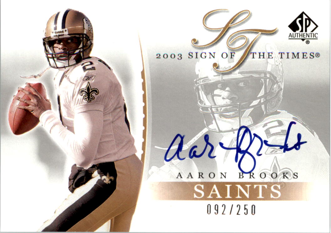 2003 SP Authentic Sign of the Times #AB Aaron Brooks/250
