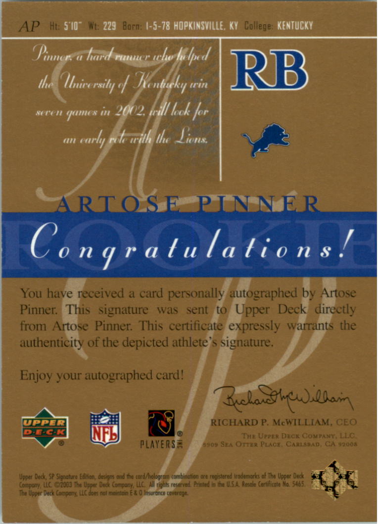 2003 SP Signature Autographs Blue Ink #AP Artose Pinner back image