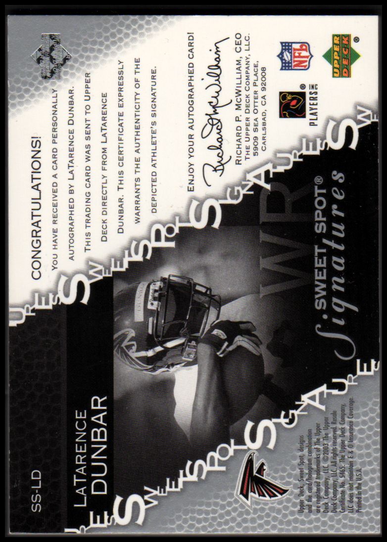 2003 Sweet Spot Signatures #SSLD LaTarence Dunbar back image