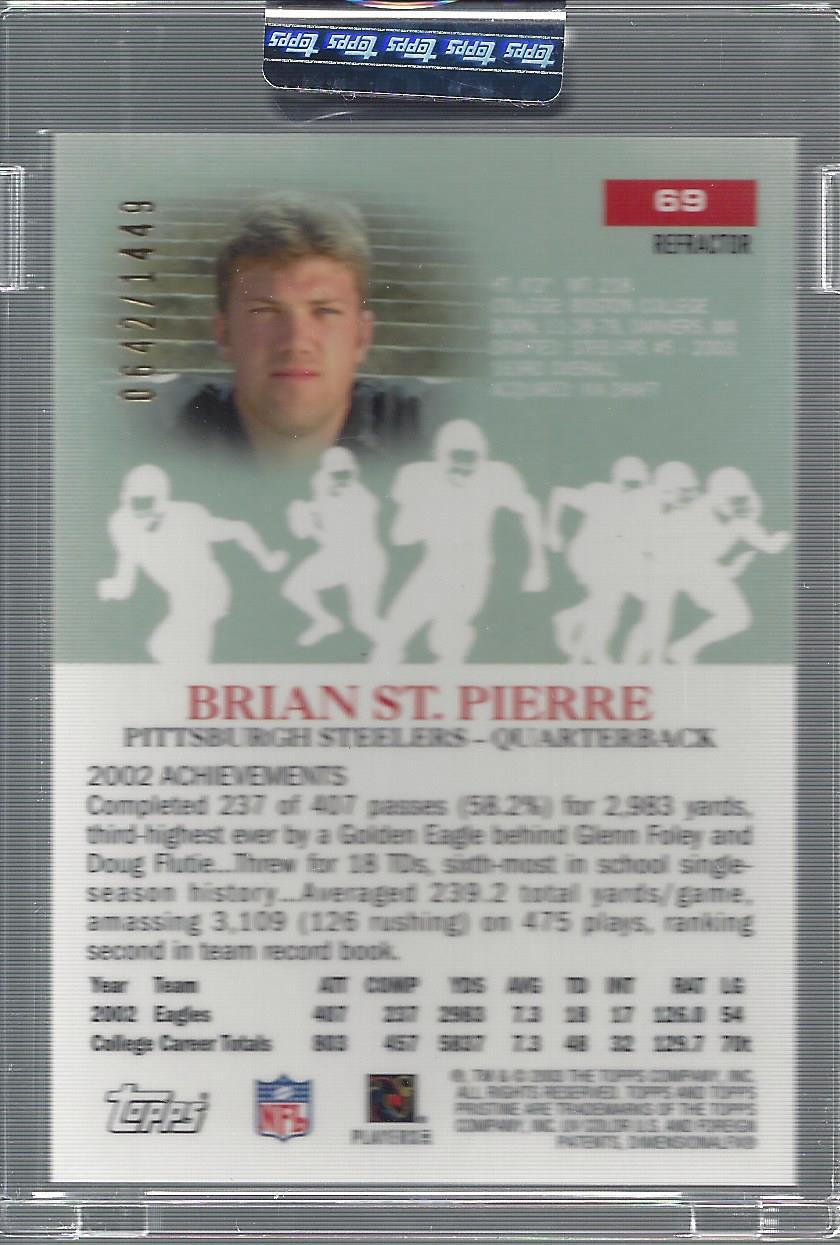 2003 Topps Pristine Refractors #69 Brian St.Pierre C back image