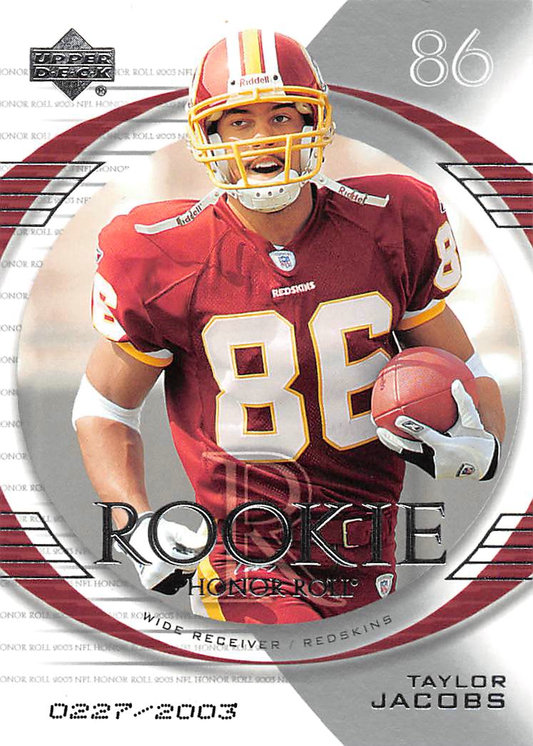 2003 Upper Deck Honor Roll #174 Taylor Jacobs RC