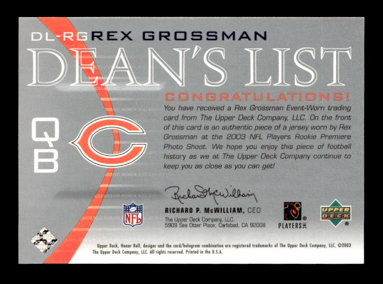 2003 Upper Deck Honor Roll Dean's List Silver #DLRG Rex Grossman back image