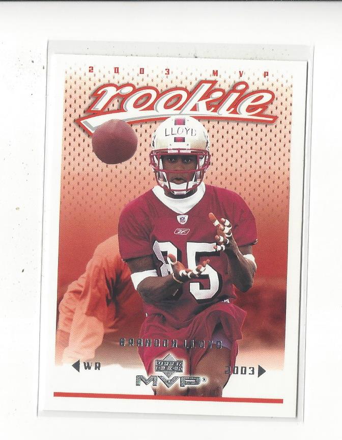 2003 Upper Deck MVP #377 Brandon Lloyd RC
