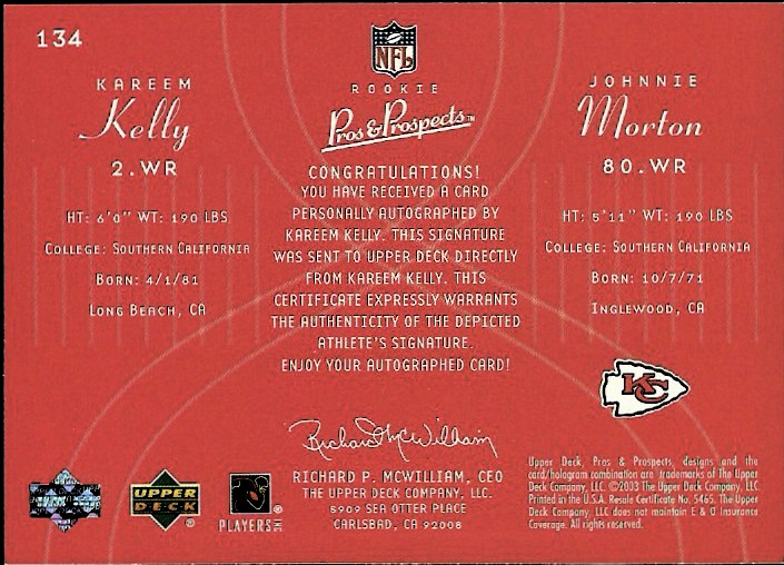 2003 Upper Deck Pros and Prospects #134 Kareem Kelly AU RC/Johnnie Morton/2000 back image